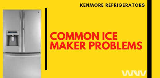 Causes: kenmore refrigerator ice maker not working 