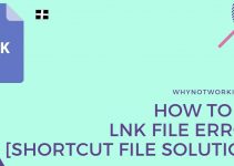 How to Fix LNK File Error