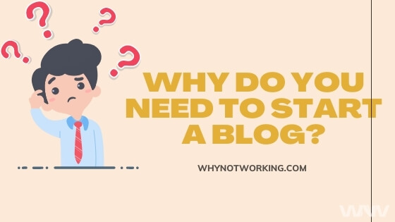 why start a blog?